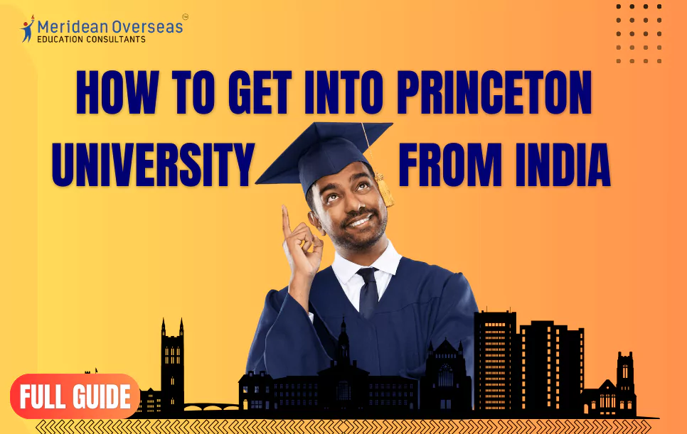 how-to-get-into-princeton-university-from-india-guide-for-international-students