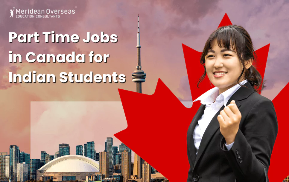 part-time-jobs-in-canada-for-indian-students-2024