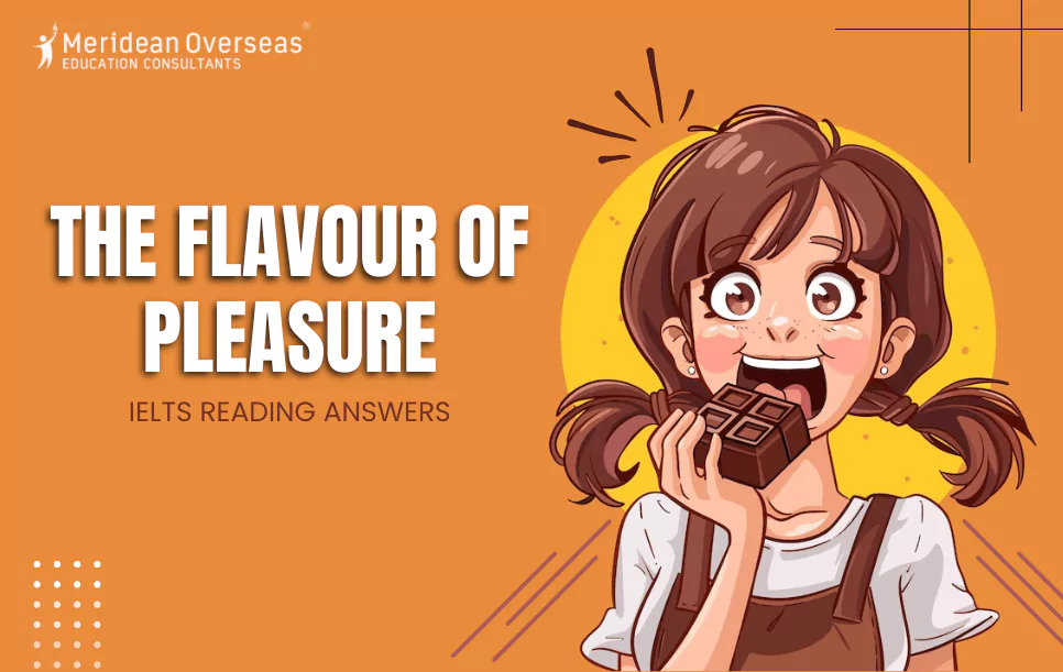 the-flavour-of-pleasure-ielts-reading-answers