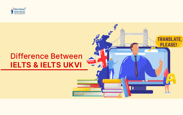 difference-between-ielts-and-ielts-ukvi