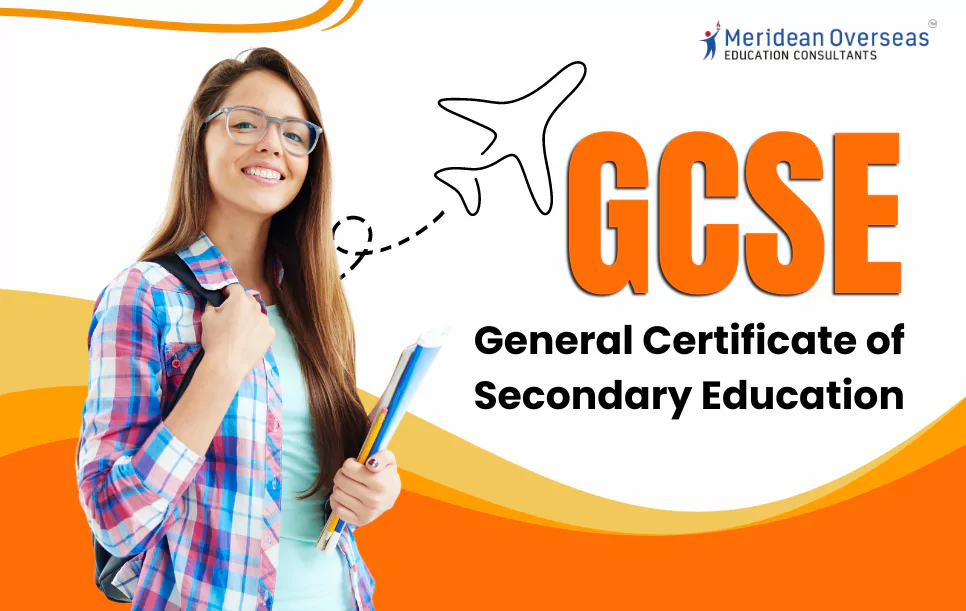 GCSE Full Form -  General Certificate of Secondary Education