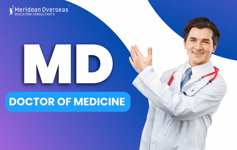 MD Full Form - Doctor of Medicine