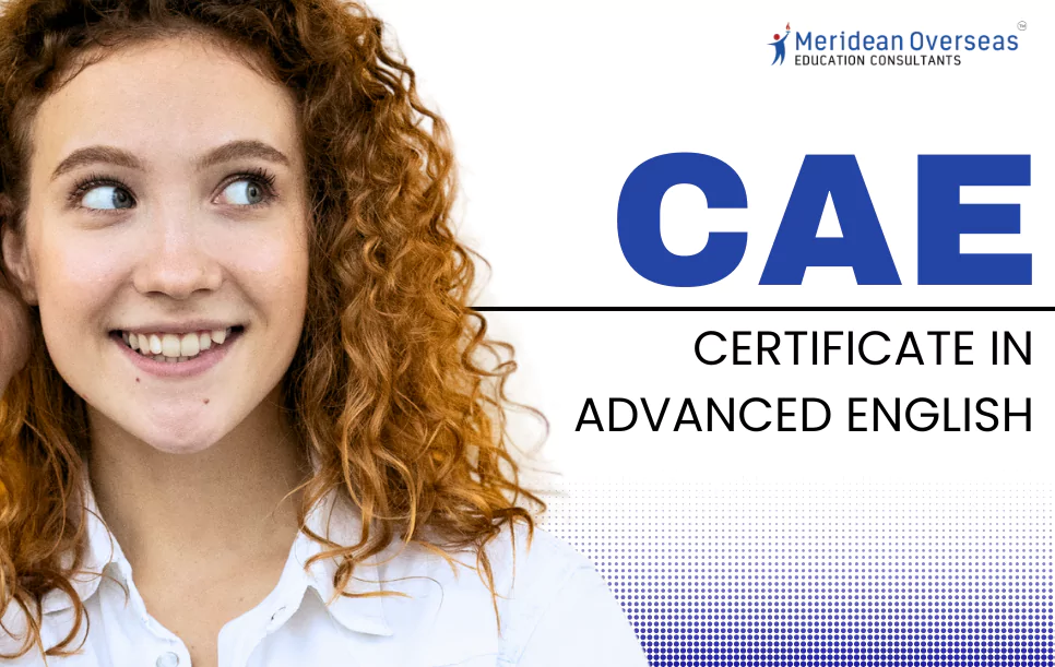 CAE Full Form - Certificate in Advanced English