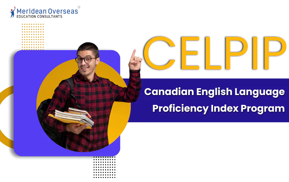 CELPIP Full Form - Canadian English Language Proficiency Index Program