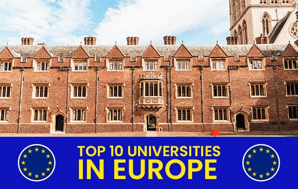 Study In Europe Top 10 Universities For International Students