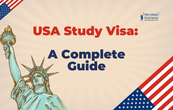 USA Student Visa 2025: Latest Update, Types, & Requirements