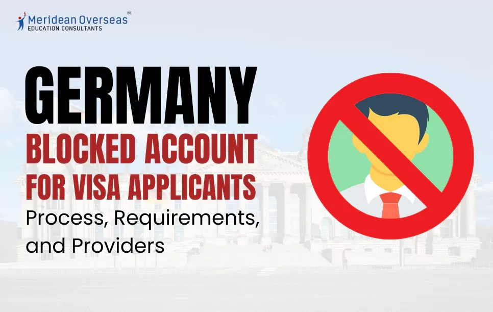 Germany Blocked Account for Visa Applicants