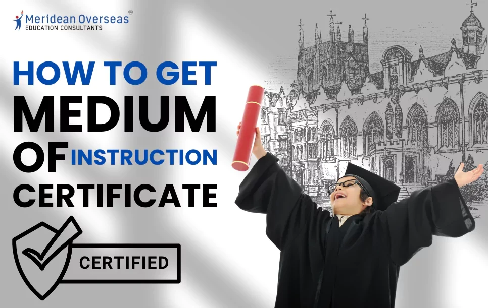 How to get Medium of Instruction Certificate