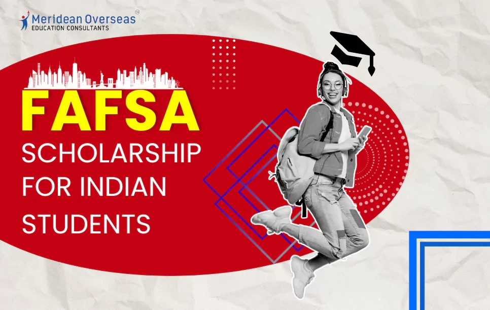 FAFSA Scholarship For Indian Students