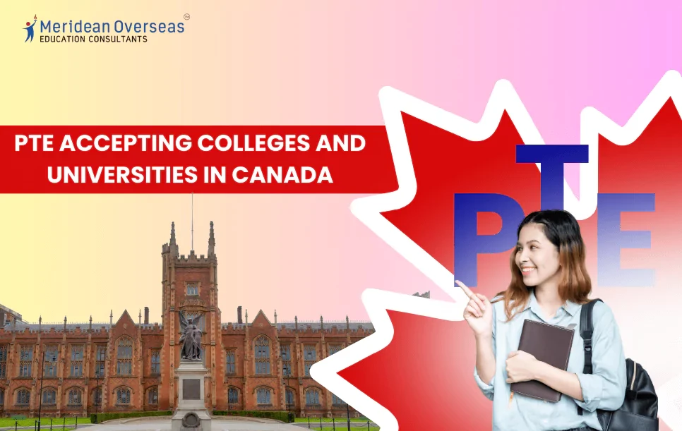 PTE Accepting Colleges and Universities in Canada for 2024