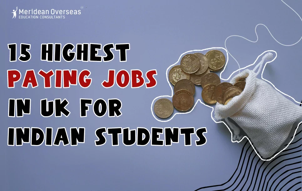 Highest Paying Jobs in UK for Indian Students