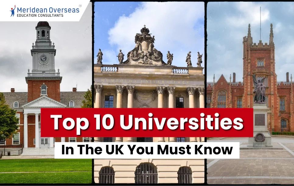 Top 10 Universities In The UK You Must Know