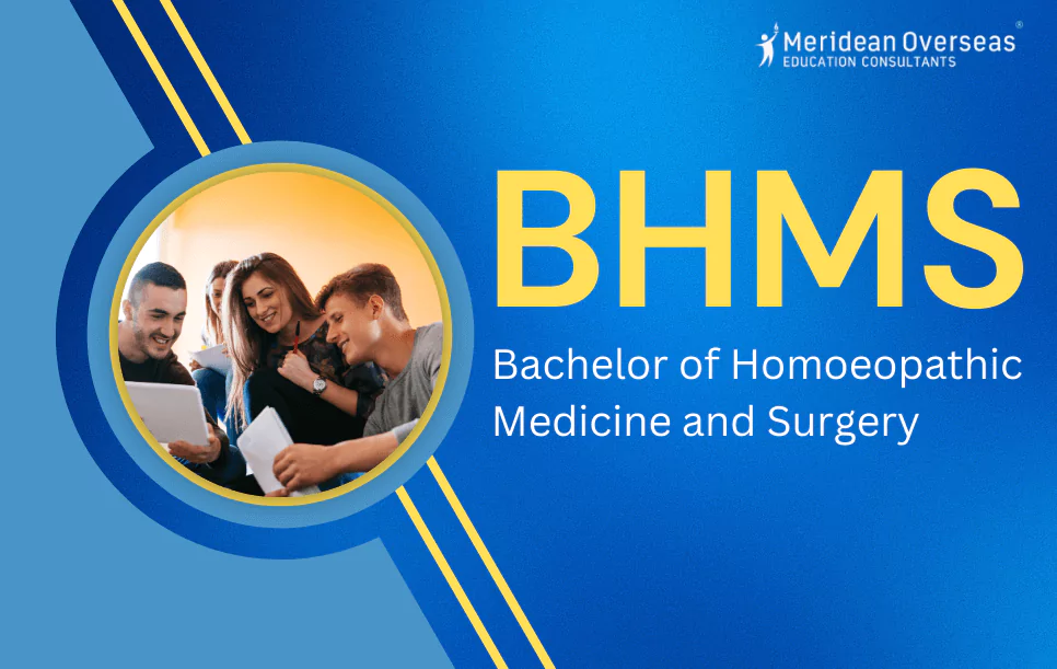 BHMS Full Form - Bachelor of Homoeopathic Medicine and Surgery