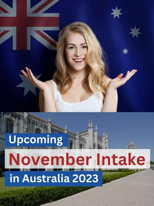 Upcoming November Intake in Australia 2023