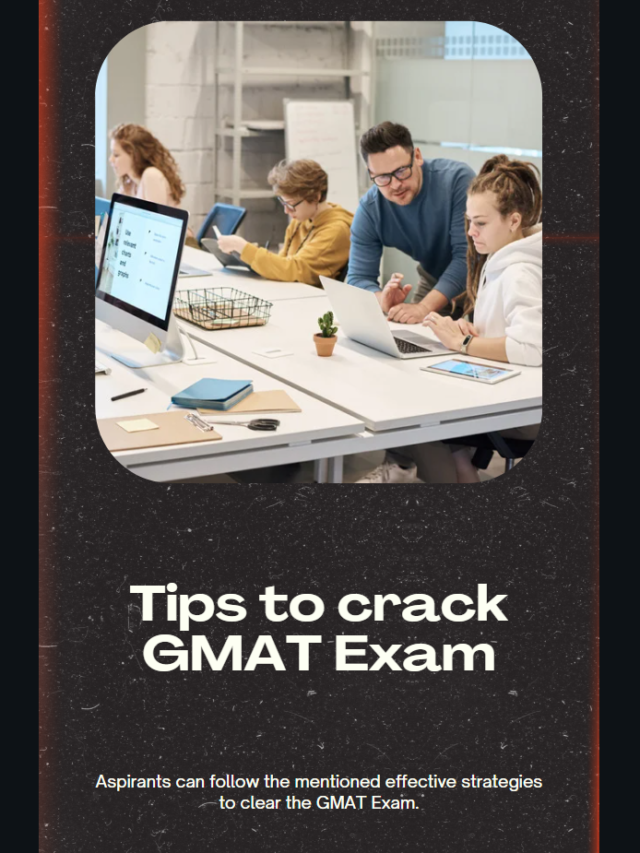 Tips to Crack GMAT Exam 2024