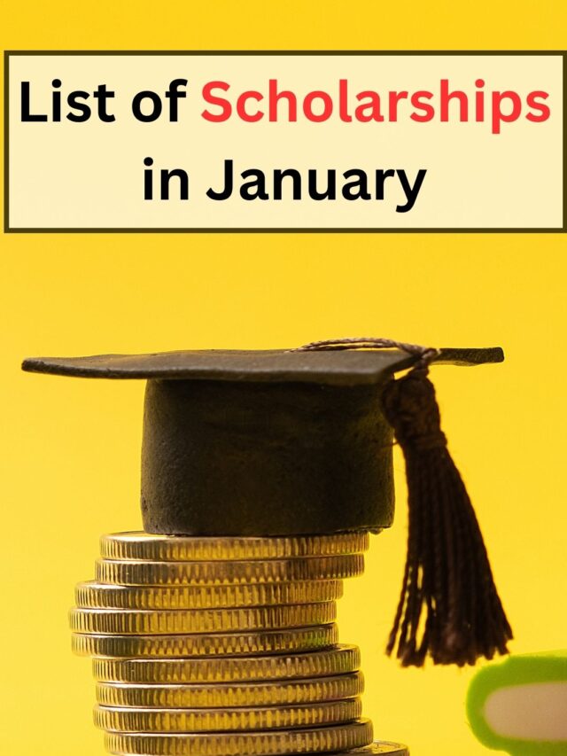 List of Scholarships in January