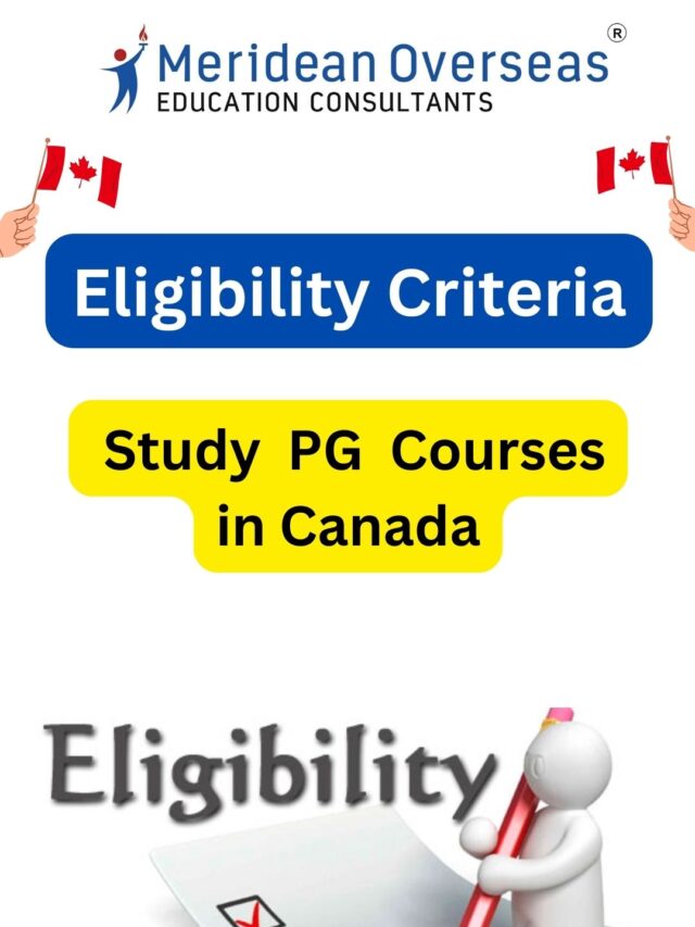 Eligibility Criteria to Study PG Courses in Canada