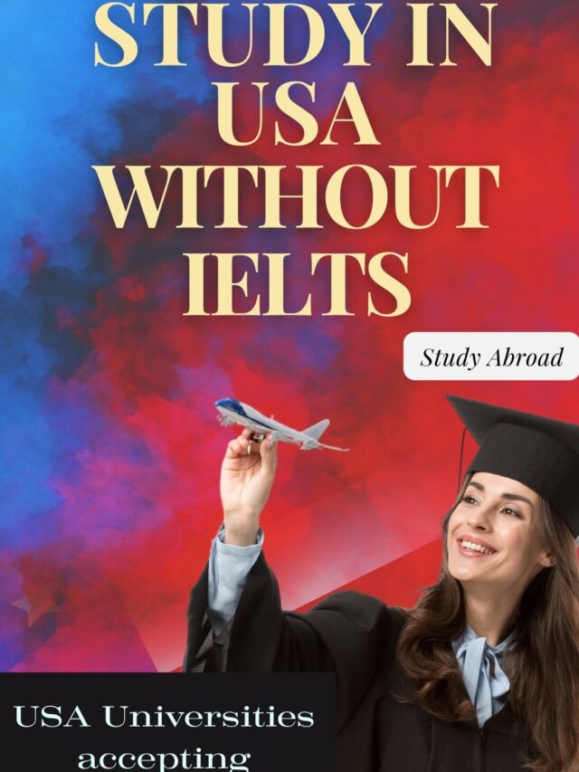 Get Admission to USA Universities without IELTS