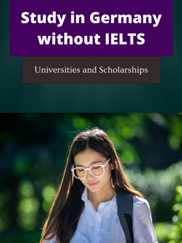 Scholarships & Universities in Germany without IELTS