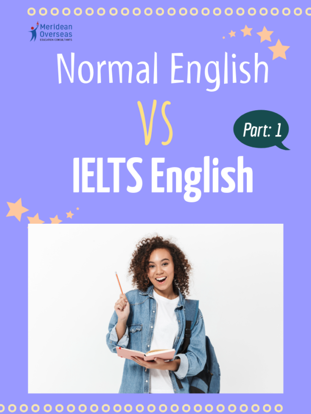 Normal English VS IELTS English