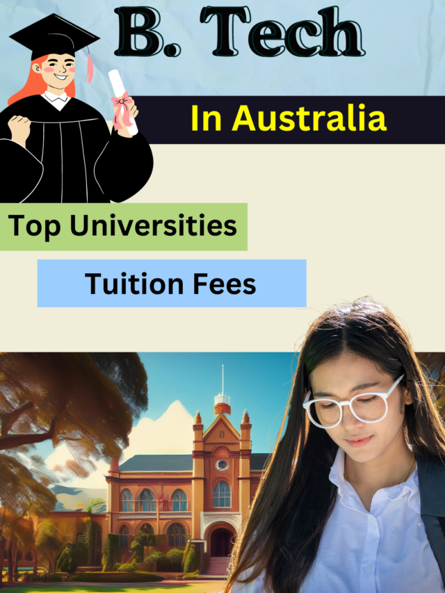 B tech in Australia:  Top Universities and Tuition Fees